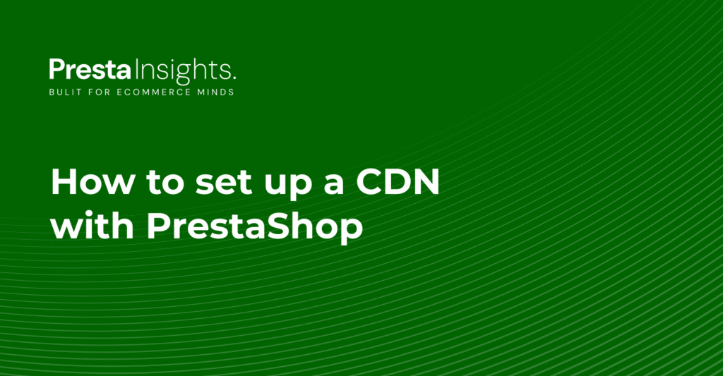 prestashop-cdn-setup-guide