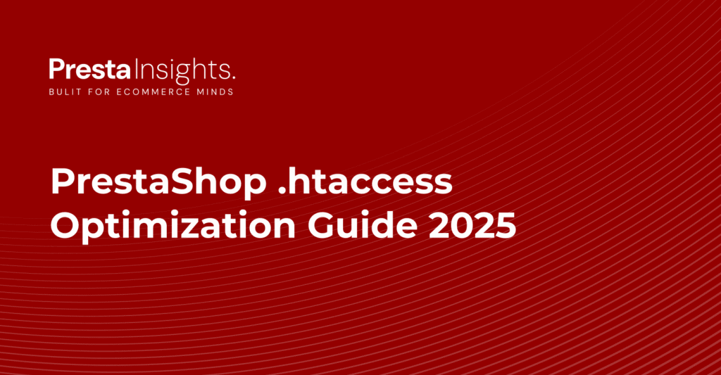 prestashop-htaccess-optimization-guide-2025