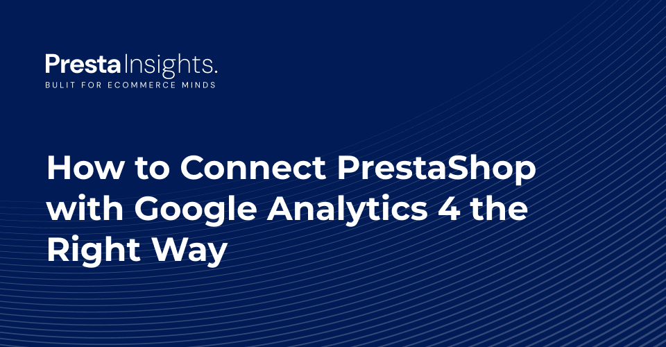 Connect PrestaShop with Google Analytics