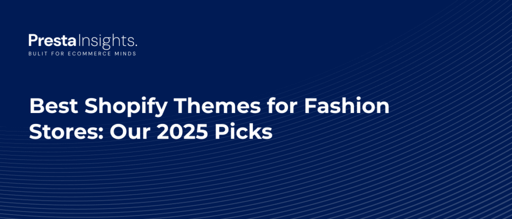 Best Shopify Themes for Fashion