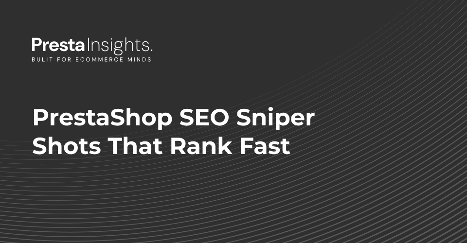 PrestaShop SEO Sniper Shots