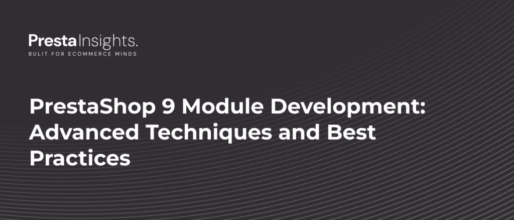 PrestaShop 9 module development