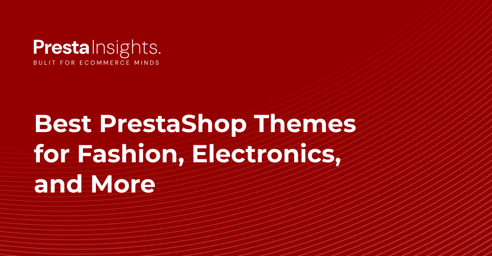Best PrestaShop Themes