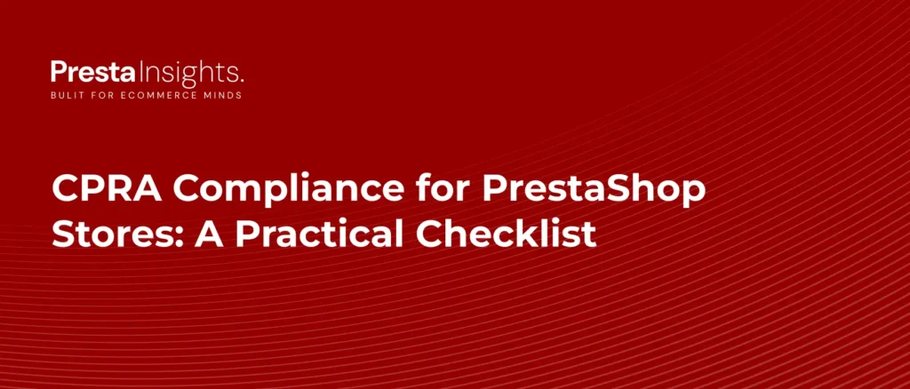 cpra-compliance-prestashop-practical-checklist